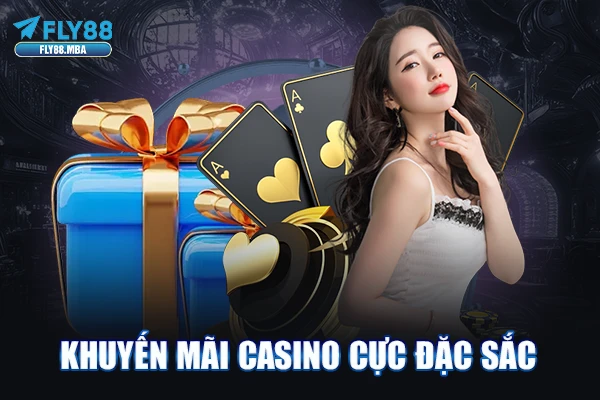 Khuyến mãi casino cực đặc sắc