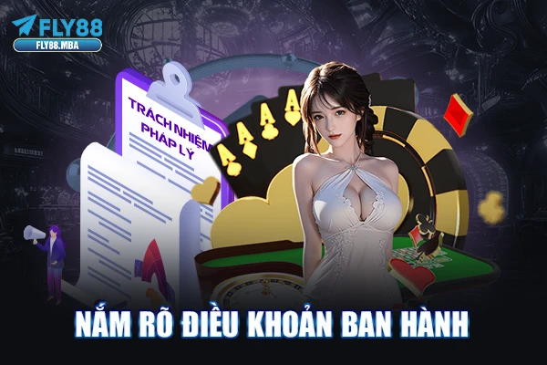 Nắm rõ điều khoản ban hành