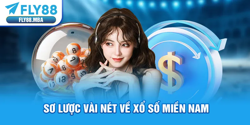 Sơ lược vài nét về xổ số miền Nam